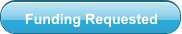 Funding Requested