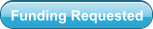 Funding Requested